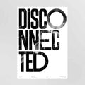 Disconnected